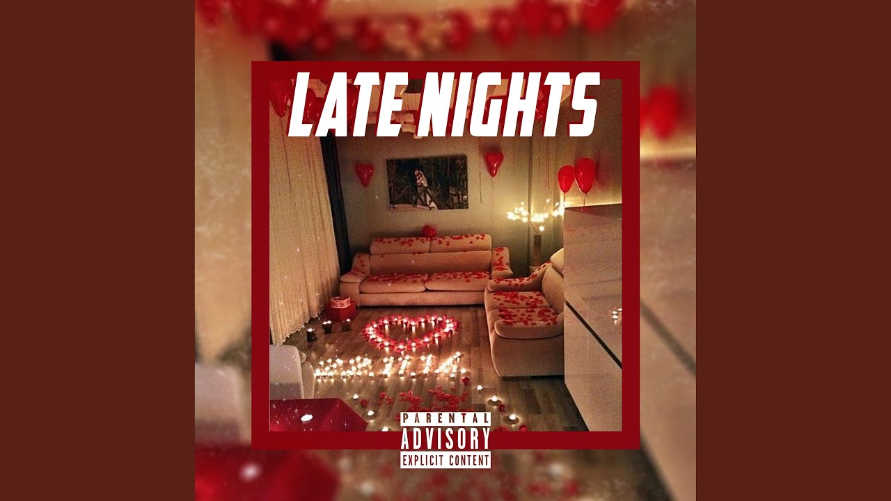 Late Nights