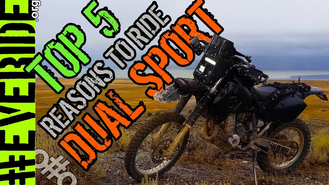 5 Reasons Why Dual Sport Motorcycles are the Best  #everide