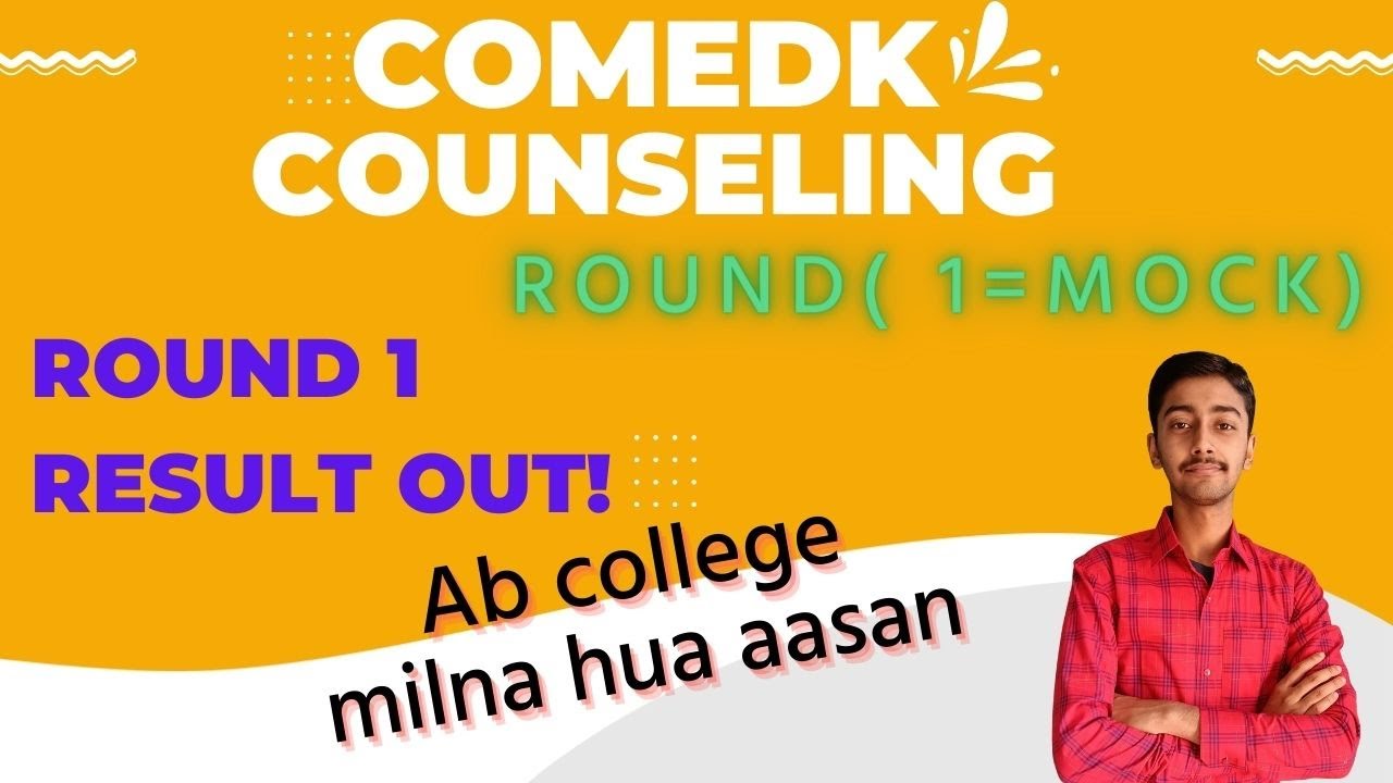 COMEDK ROUND 1 ALLOTMENT RESULT ANALYSIS||COMEDK COUNSELING 2022