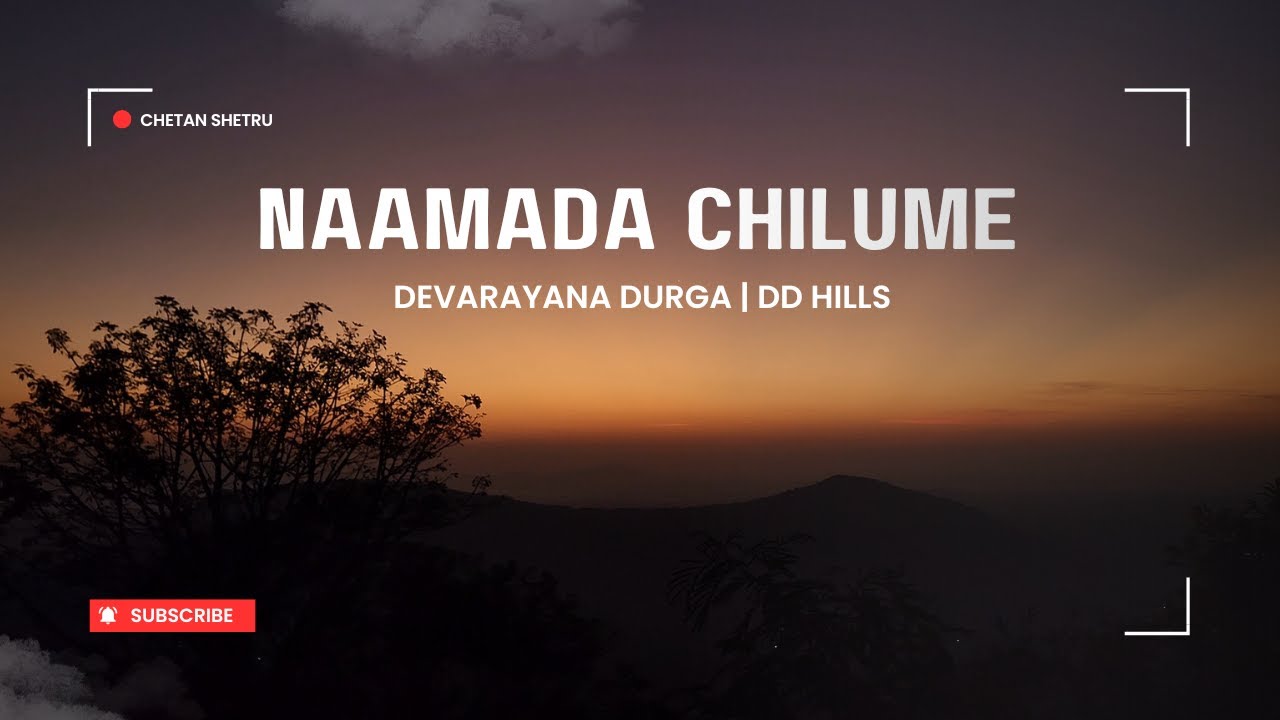 Naamada Chilume | Timeless spring of lord Rama | DD Hills sunrise 🌞
