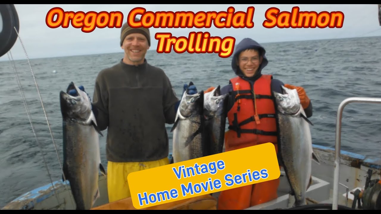 Oregon Commercial Salmon Trolling on F/V Lassie VINTAGE HOME MOVIE SERIES