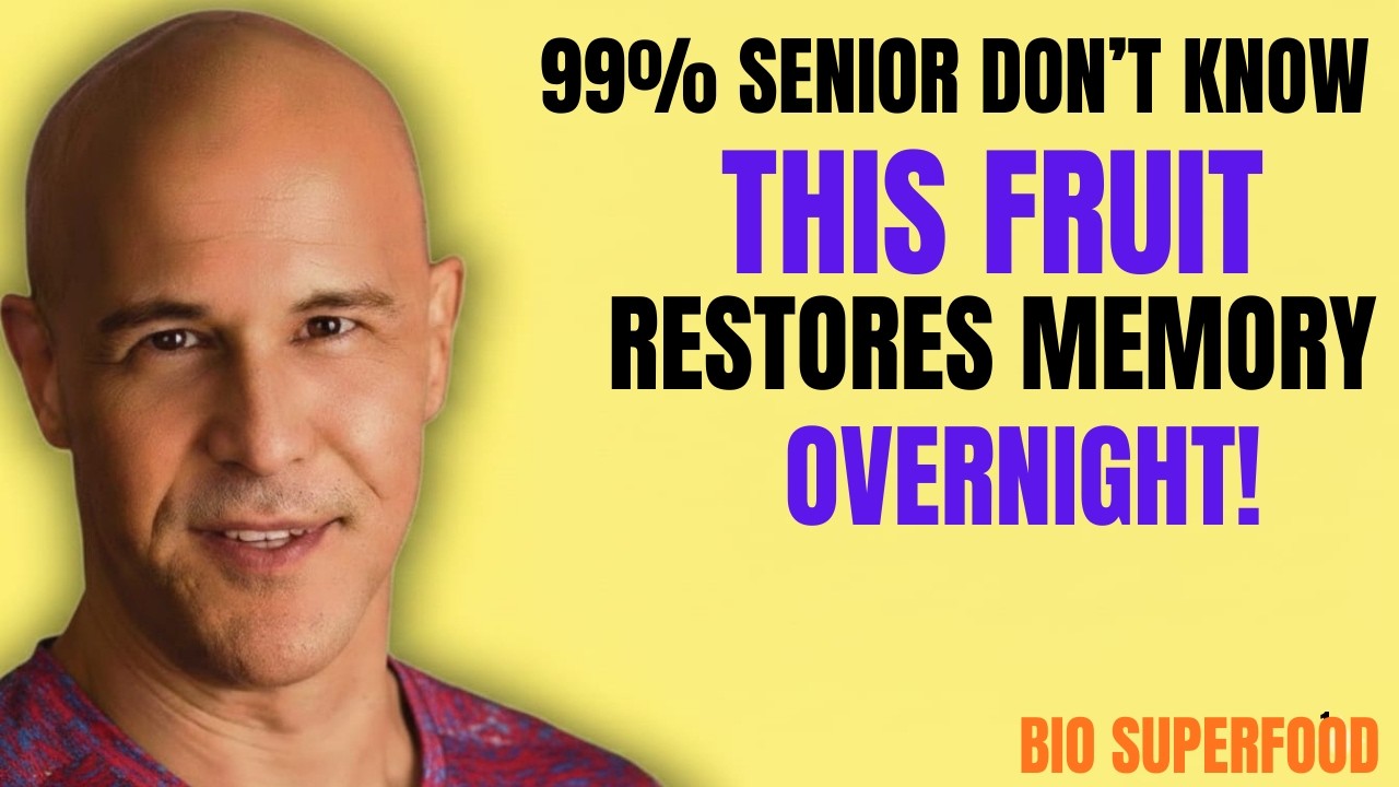 Seniors: Top 3 Fruits That Repair Brain Cells and Memory While You Sleep |
