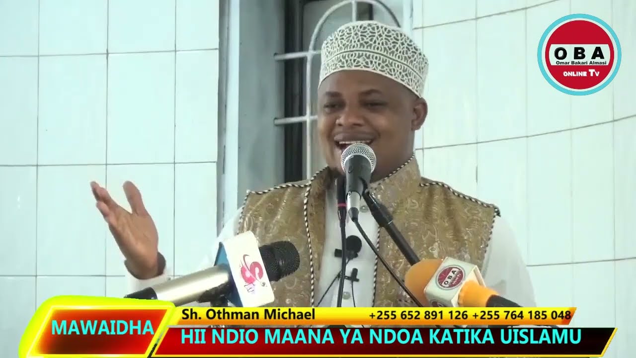Hii ndio Maana ya Ndoa katika Uislamu. Sh. Othman Michael