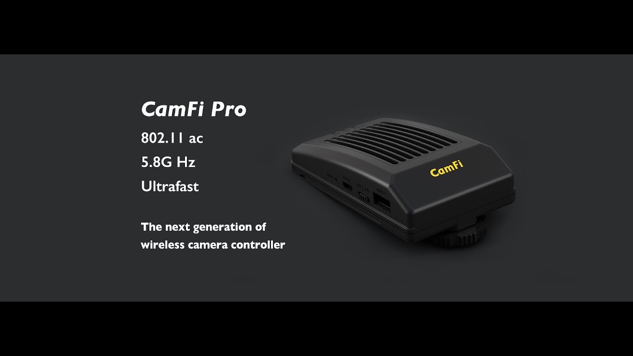 CamFi Pro, the fastest wireless camera controller in the world