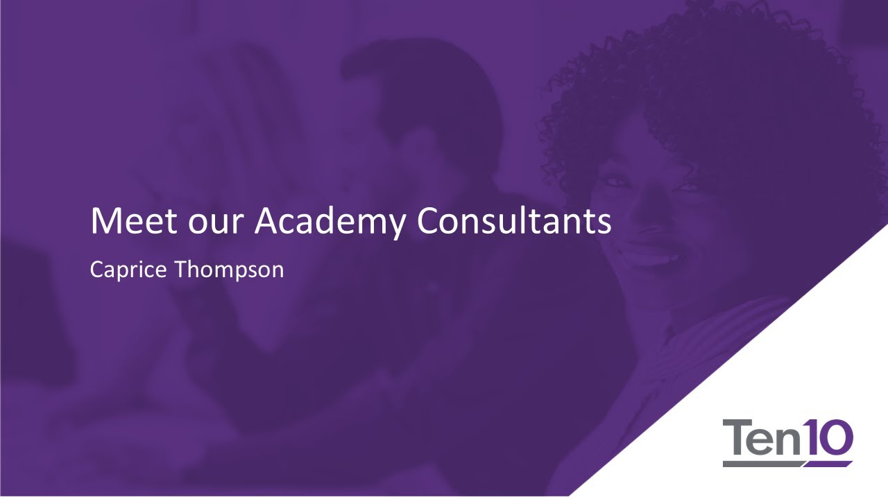 Meet our Academy Consultants - Caprice Thompson