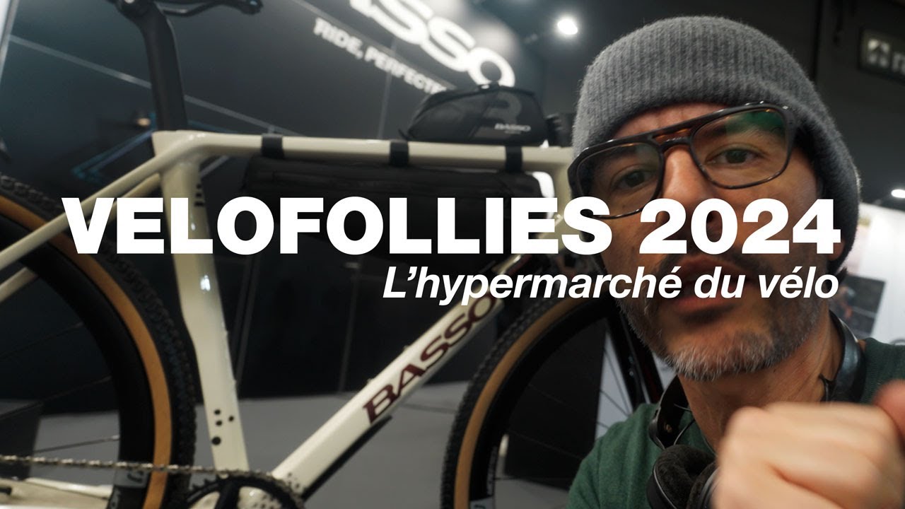 VELOFOLLIES 2024 - L'HYPERMARCHÉ DU VÉLO DE GRAVEL