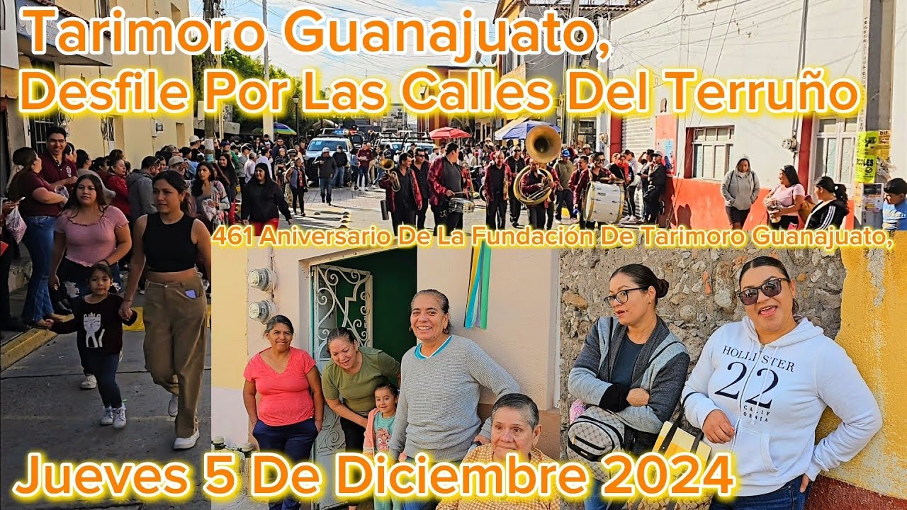 Tarimoro Guanajuato, Desfile Por Calles Del Terruño, Jueves 5 De Diciembre 2024