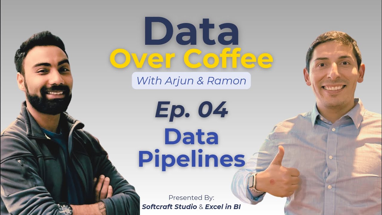 Ep04 - Data Over Coffee - Data Pipelines