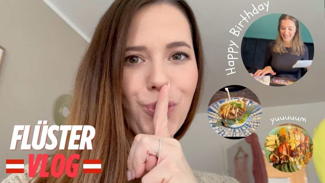 ASMR FLÜSTERVLOG mit Bestie Time 🥰 Happy Birthday to you 🥳 🇦🇹
