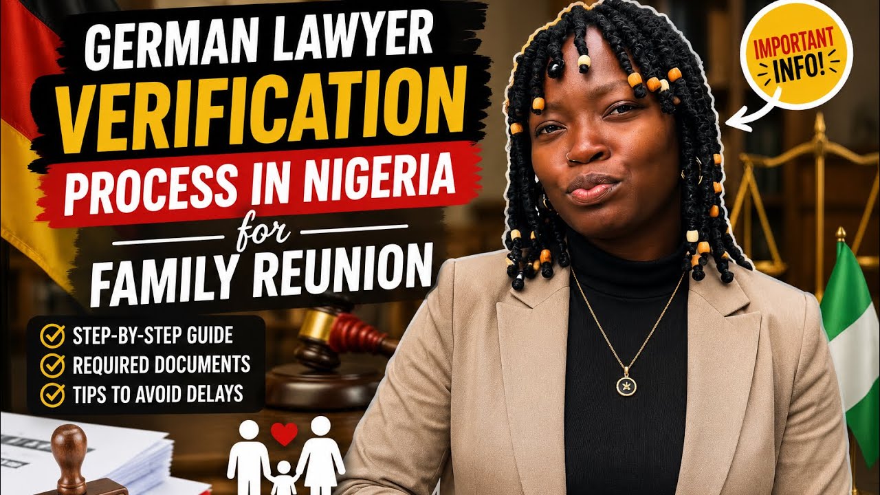 GERMAN LAWYER VERIFICATION PROCESS |FAMILY REUNION |STORYTIME #nigerianyoutuber #germany #migration