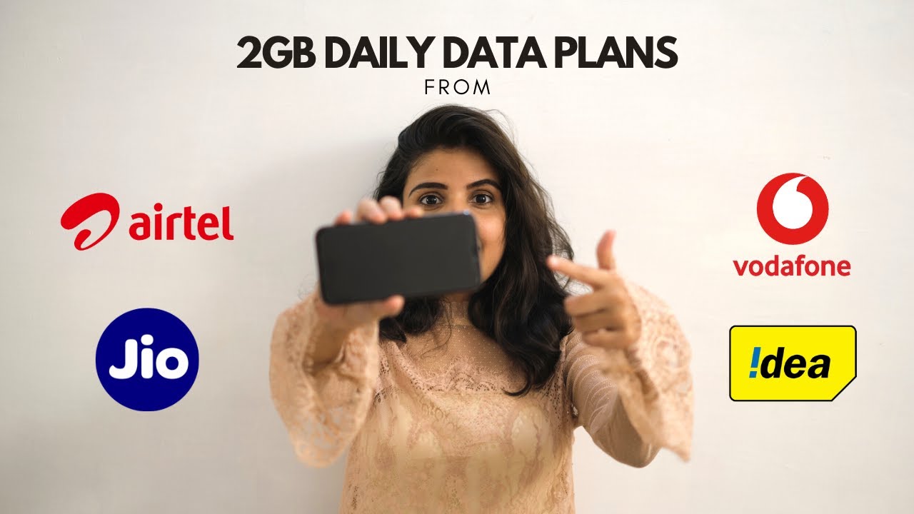 2GB Per Day Data Plans From Airtel, Jio and Vodafone Idea | Benefits | Validity | Everything to Know