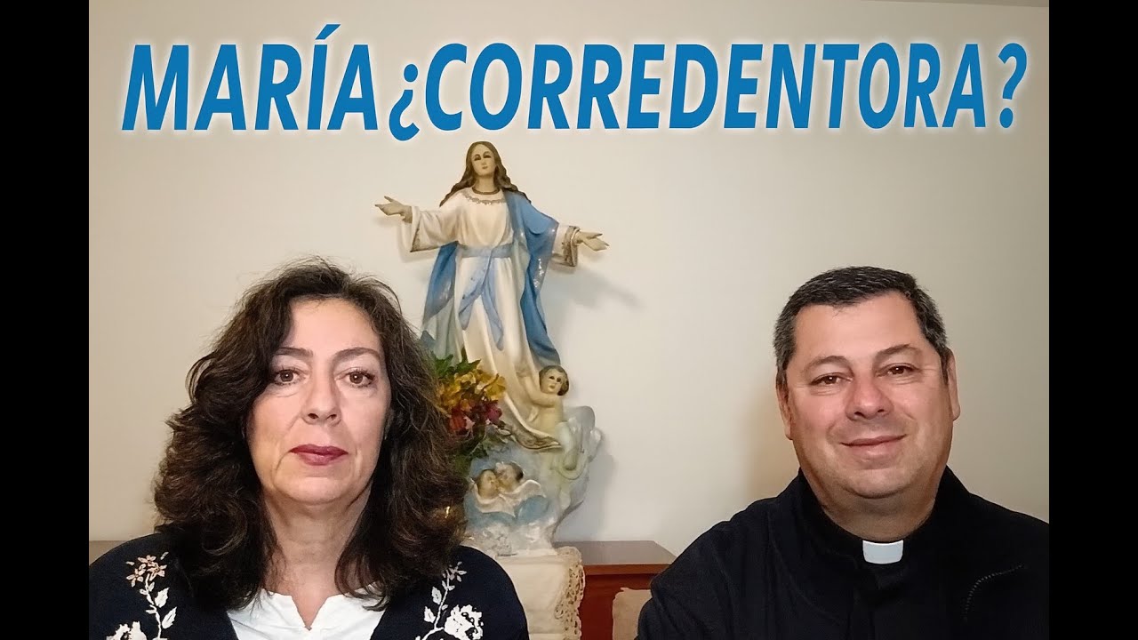 MARÍA ¿CORREDENTORA?