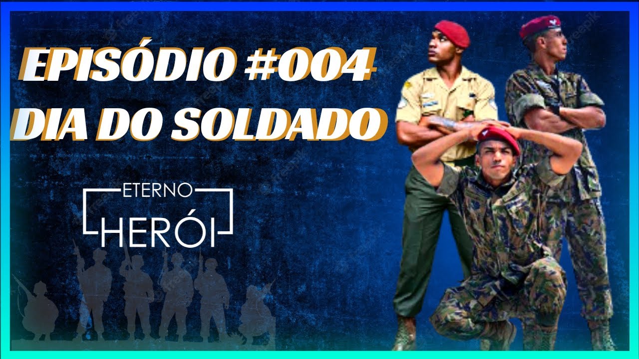 ETERNO HEROI EP4 DIA DO SOLDADO- Hulk Mal(EB),  Lucyan(FAB) e Silva Gomes(FAB) #diadosoldado #004