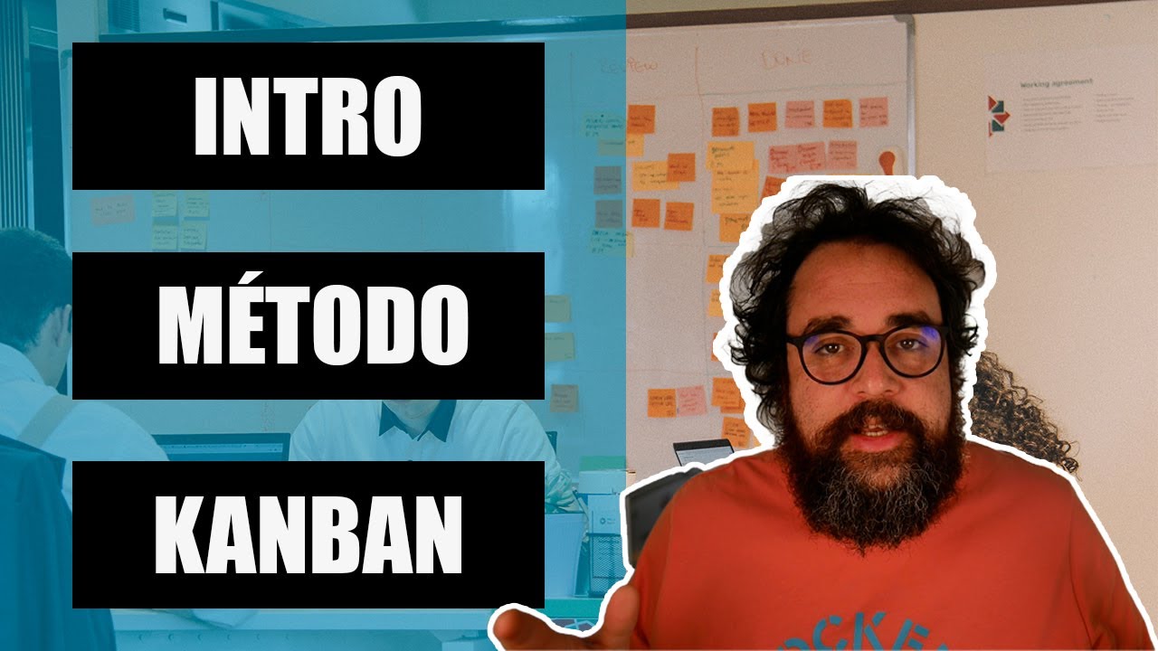 Introducción al MÉTODO KANBAN: PRINCIPIOS y PRÁCTICAS