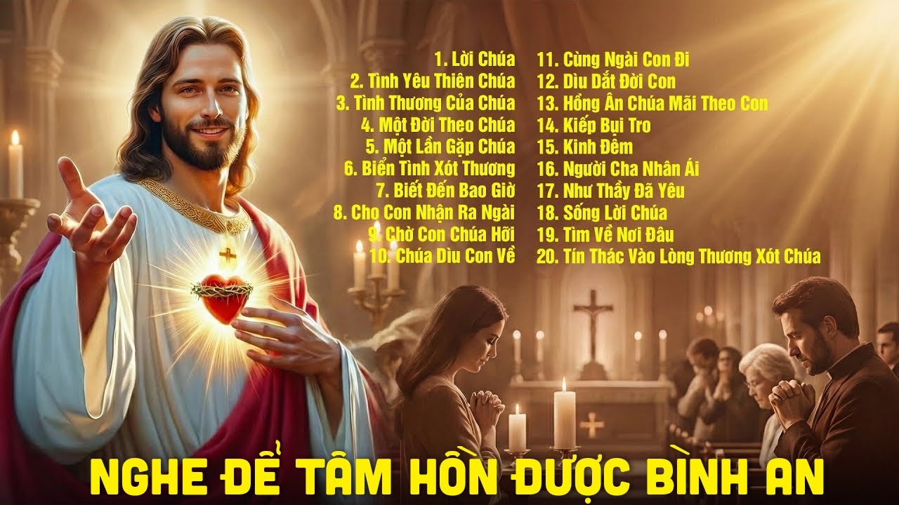 Nhạc Thánh Ca Công Giáo Hay Nhất 2026 | Nghe Để Tâm Hồn Được Bình An