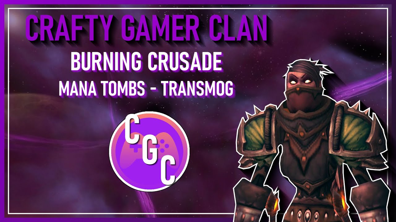 Transmog Farm in WoW - Mana Tombs - #wow #wowgoldfarm #burningcrusade