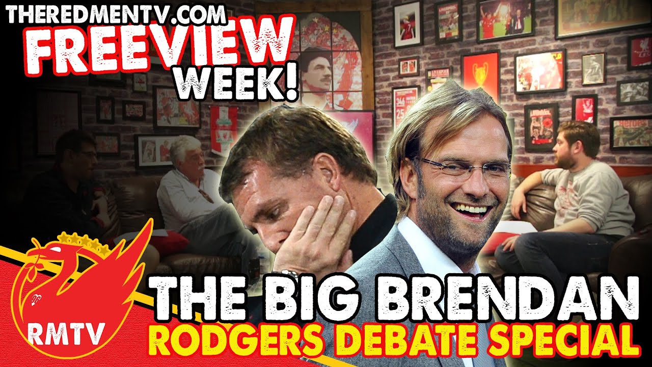 The Big Brendan Rodgers Debate Special | Reds News Roundup | RMTV Freeview Week