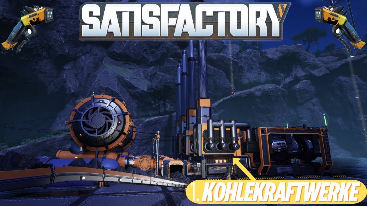 Let´s Play Satisfactory ⚙️002 | Fabrik ausbauen | 1. Kohlekraftwerke | Weltraumlift