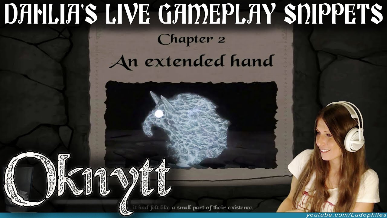 Oknytt - Dahlia's Live Gameplay snippets
