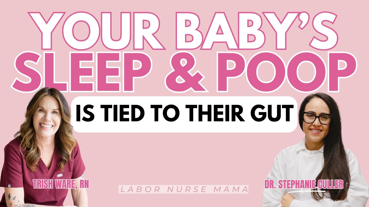 Did You Know Your Baby’s Sleep & Poop is Tied to Their Gut? with Dr. Stephanie Culler