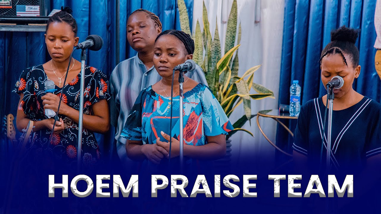 HOEM PRAISE TEAM~IBADA YA JUMAPILI