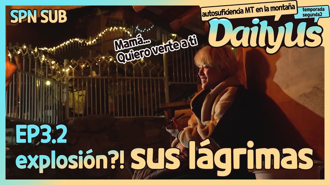 T1419 - Daily Us temporada segunda2 en la montaña Ep.3.2