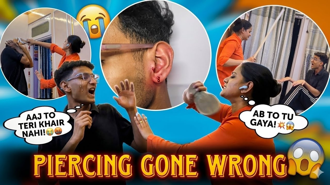 Piercing gone wrong 😭 Didi ne bohot mara😰 , aaj toh mai gya 🤬 #dailyvlog #prank #prankvideo #viral 