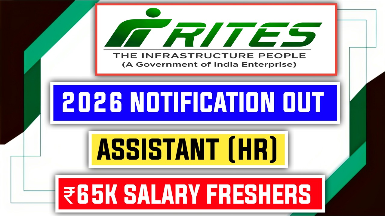 📢 RITES ASSISTANT HR 2026 NOTIFICATION OUT 😱