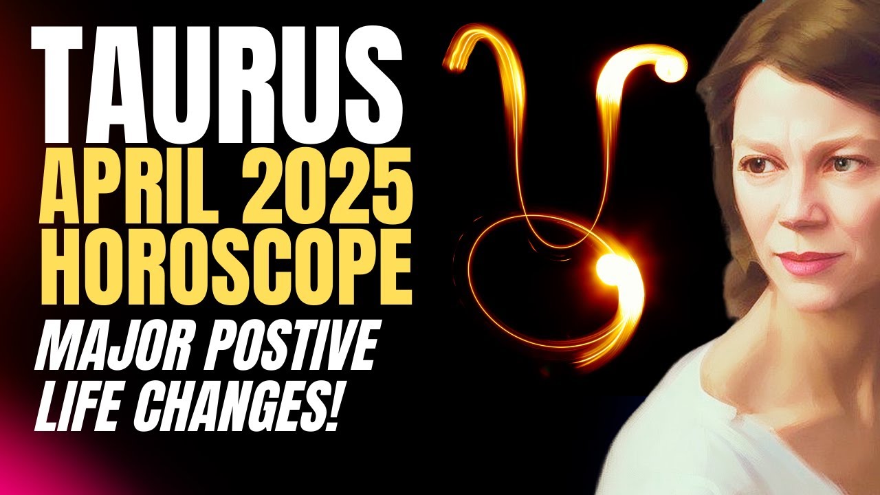 Big Changes In Career and Relationship Goals 🔆 TAURUS APRIL 2025 HOROSCOPE.