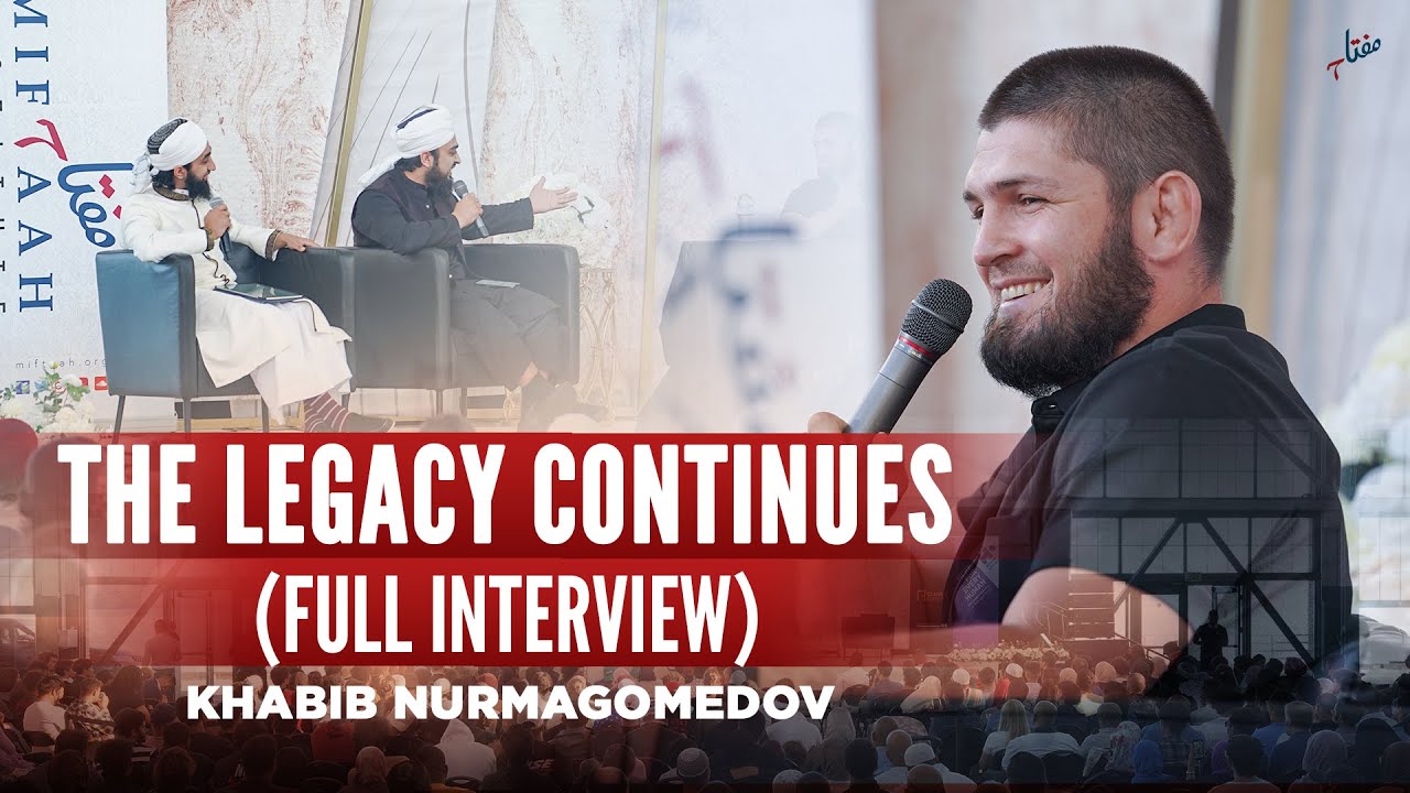 The Legacy Continues w/ Khabib Nurmagomedaov | Miftaah Institute