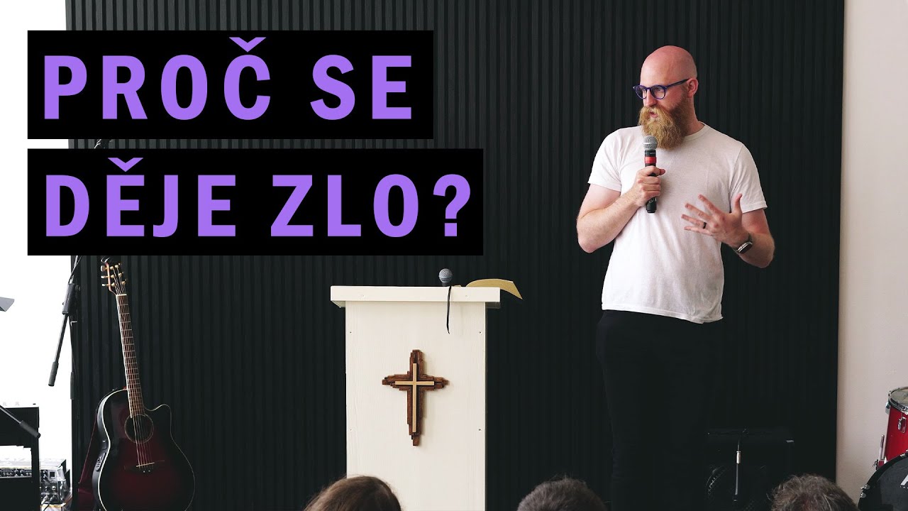 Proč se děje zlo?