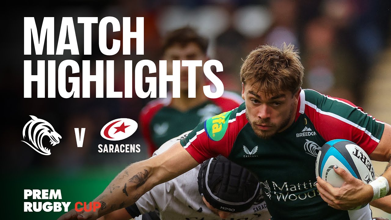 Leicester Tigers v Saracens HIGHLIGHTS | PREM Rugby Cup 2025/26