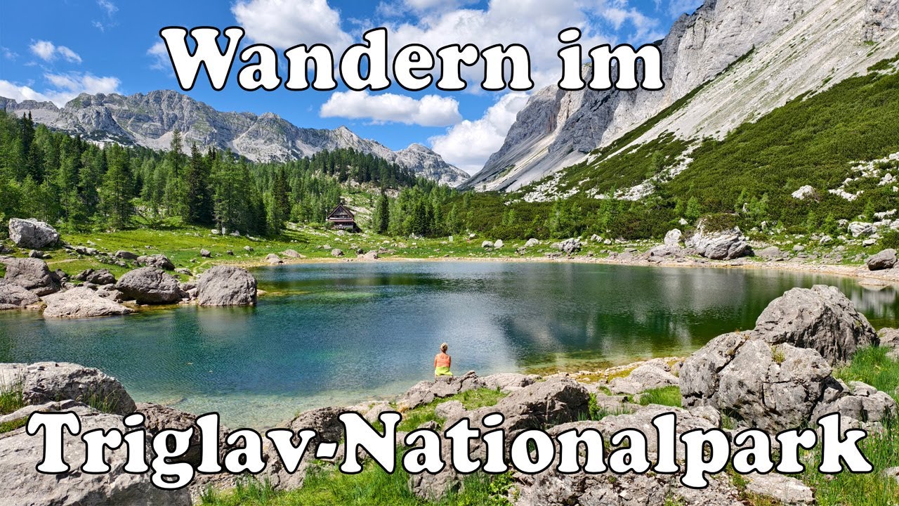 Wandern im Slowenischen Triglav-Nationalpark Ende Juni 2025.