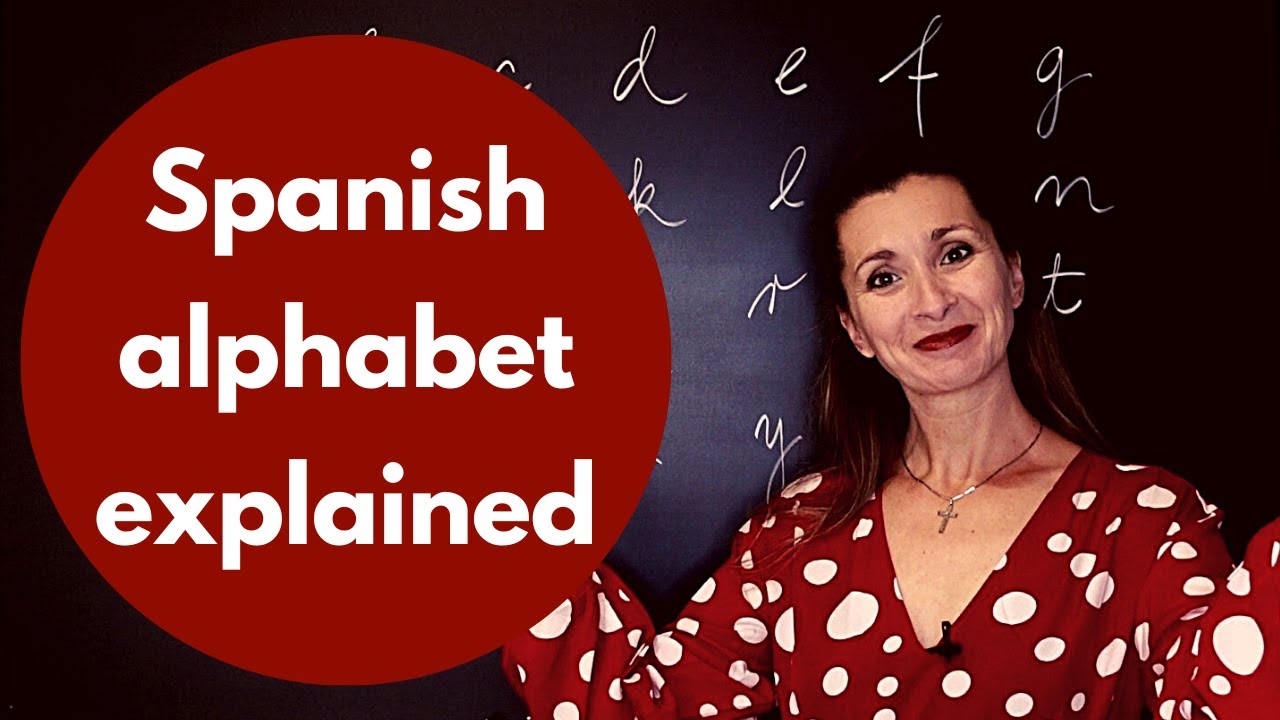 Spanish alphabet and spelling || Start your Spanish journey here!
