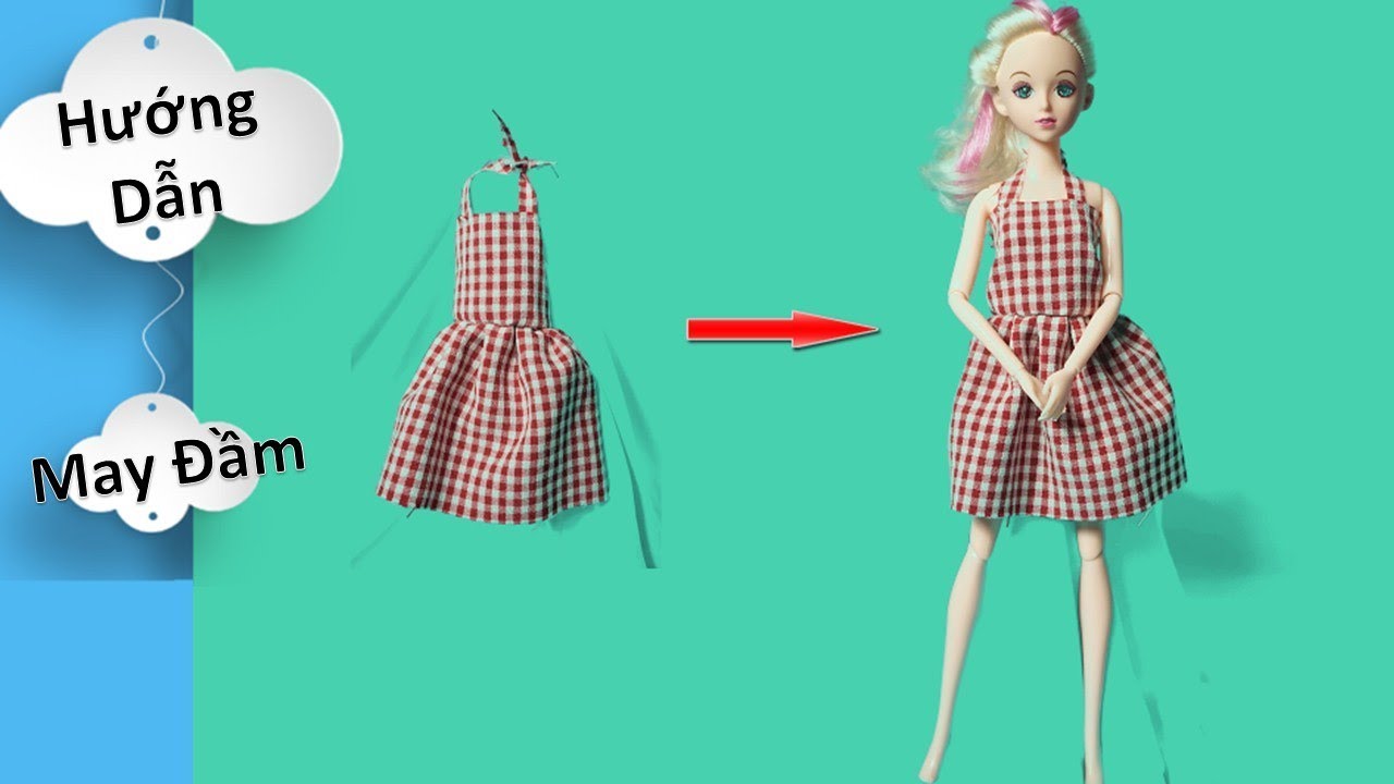 Hướng dẫn may đầm cho búp bê | Đầm xòe | How to make doll clothes | Thời Trang Búp Bê