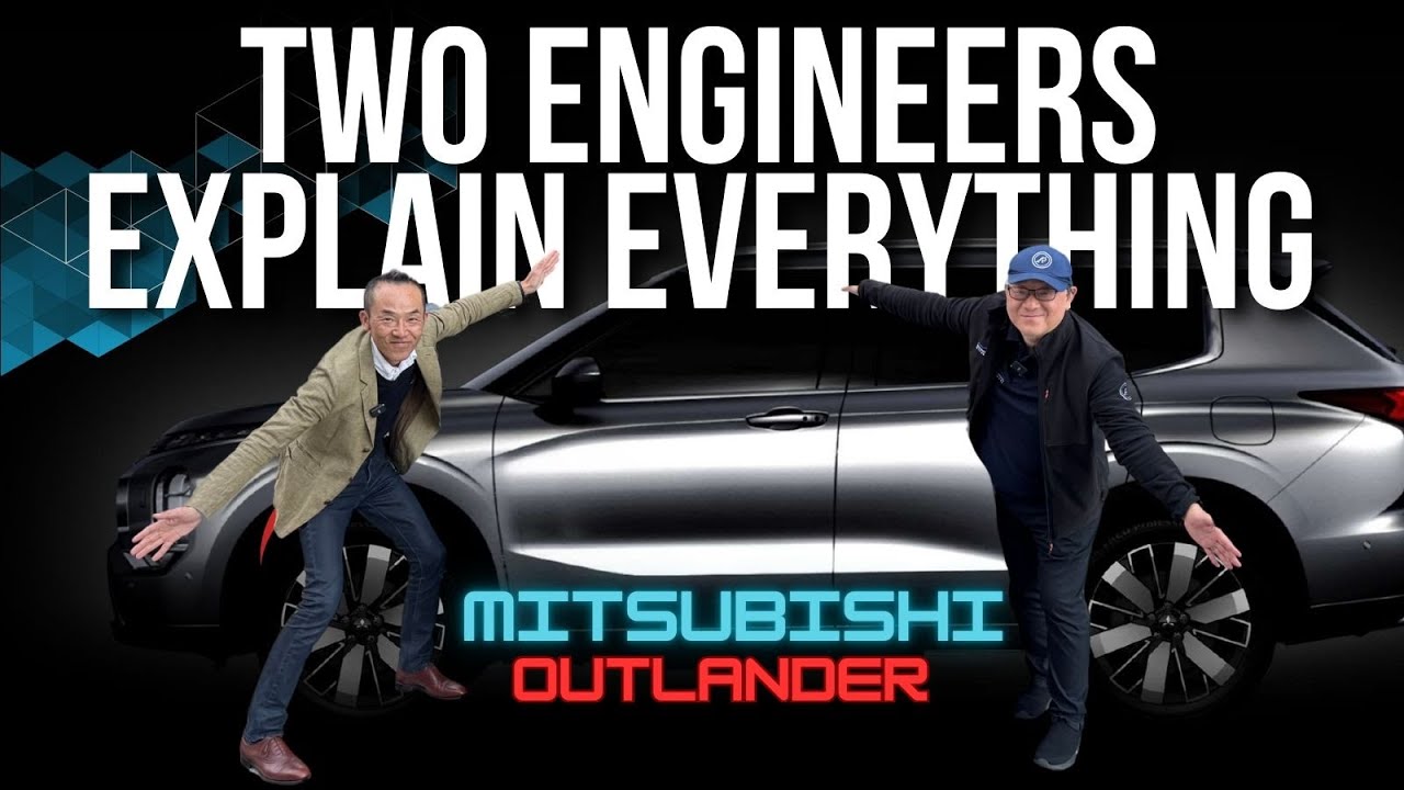 TWO ENGINEERS EXPLAIN EVERYTHING ABOUT 2025 MITSUBISHI OUTLANDER // CHIEF ENGINEER FROM JAPAN