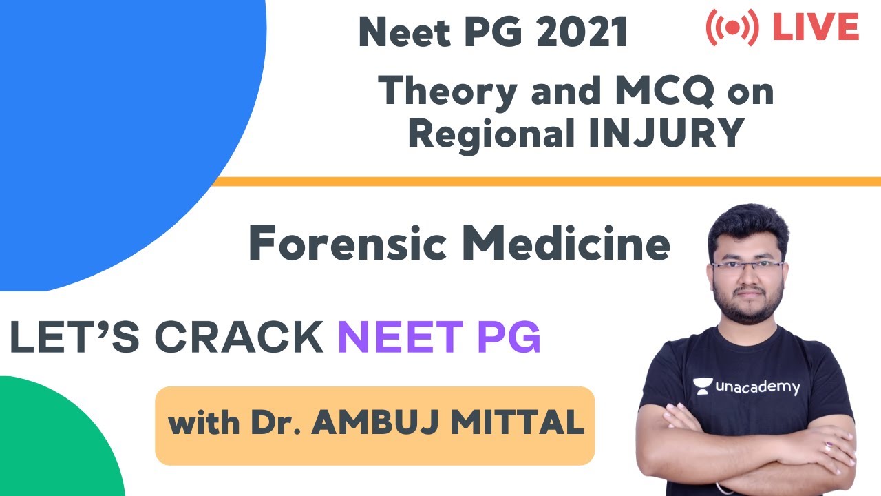 Theory and MCQ on regional injury | Forensic Medicine | Target NEET PG 2021 | Dr. Ambuj Mittal