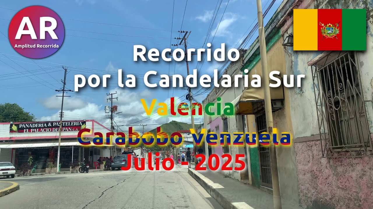 🇻🇪 Recorrido la Candelaria Sur en Valencia - Julio 2025 | #venezuela #carabobo #valencia #recorrido