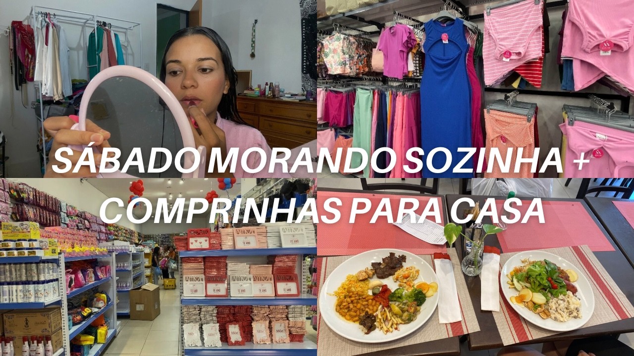 ROTINA DE SÁBADO MORANDO SOZINHA | Comprinhas, almoço fora e organizando a casa