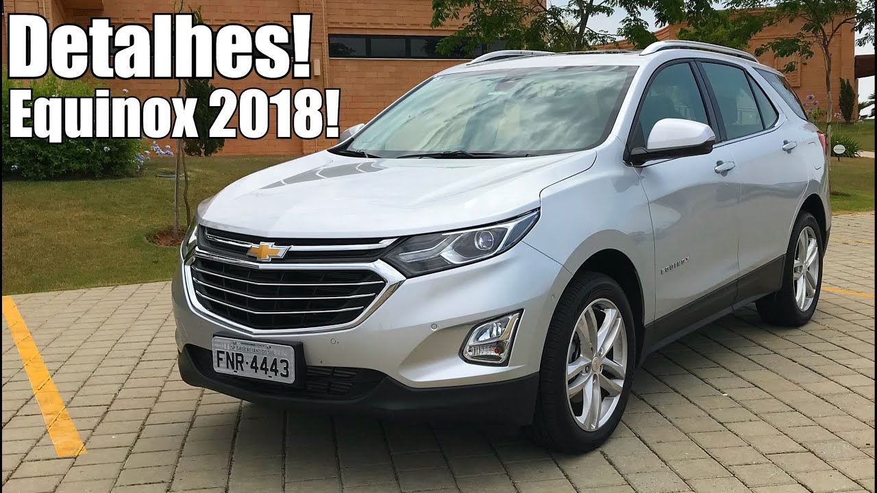 Chevrolet Equinox 2018 2.0 turbo - Falando de Carro