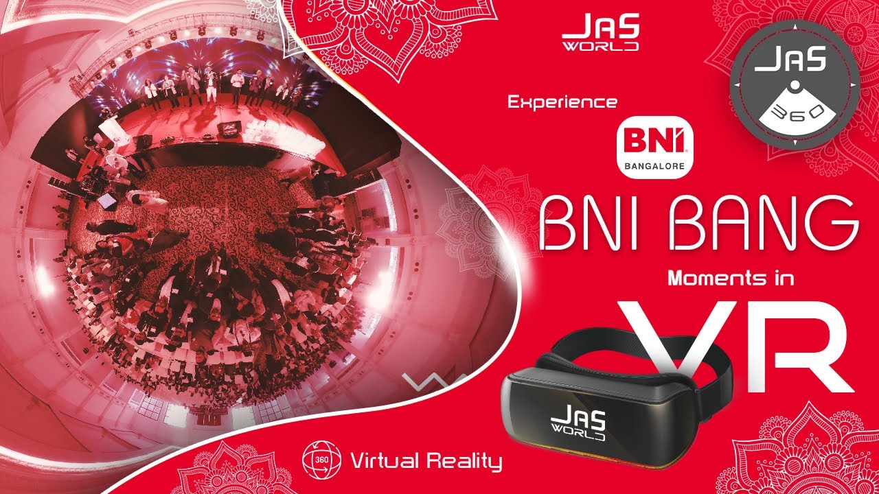 Glimpse of BNI Bangalore Bang 2022 in VR (360 Degree Video) | Jas360 | Jas World | BNI Bangalore