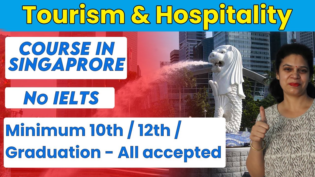 Study in Singapore | No IELTS Required | Diploma in Hospitality & Tourism | Edusolution Overseas
