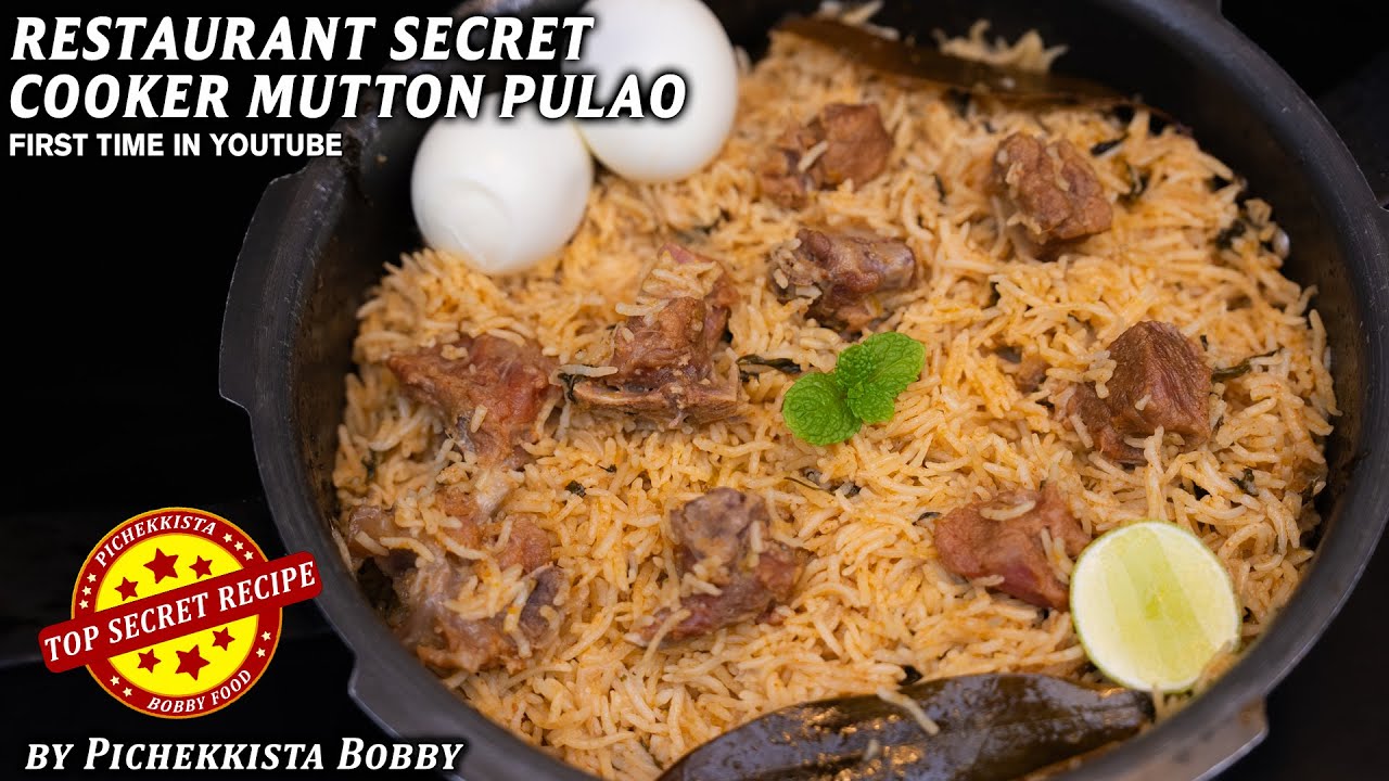 COOKER MUTTON PULAO RESTAURANT SECRET RECIPE By Pichekkista Bobby