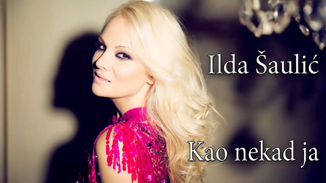 Ilda Saulic - Kao nekad ja - (Audio 2014)