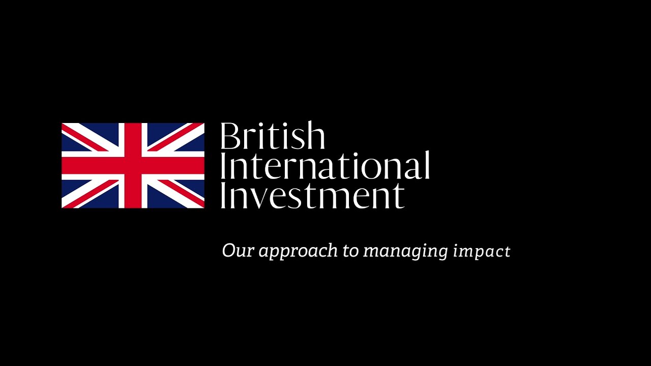 British International Investment: Our approach to managing impact