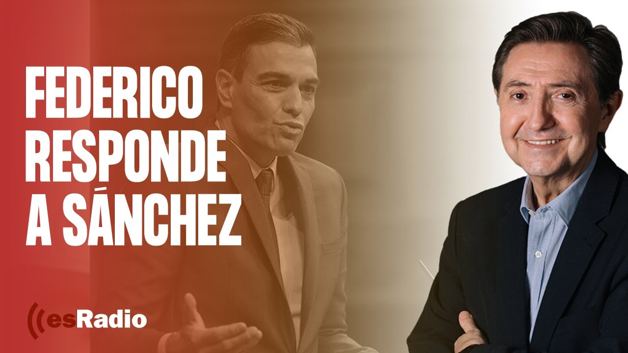 #Federico responde #Sánchez: 