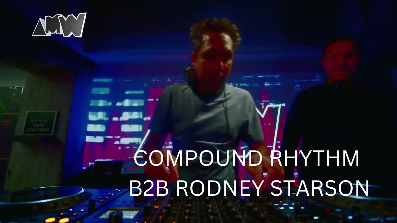 AMW New Year Reception by Compound Rhythm b2b Rodney Starson (vinyl only) 17-01-2026