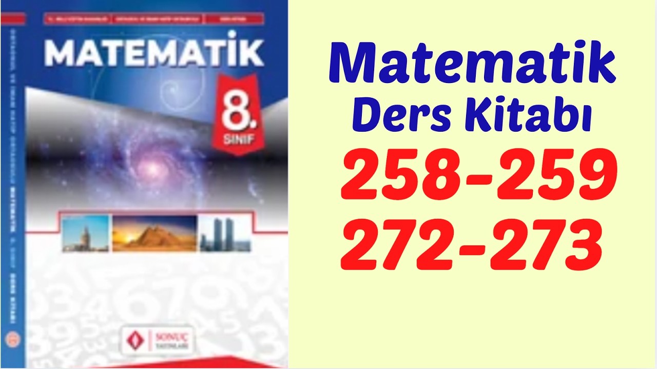 8.SINIF MATEMATİK DERS KİTABI SAYFA 258-259-272-273  ✏️ SONUÇ YAYINLARI