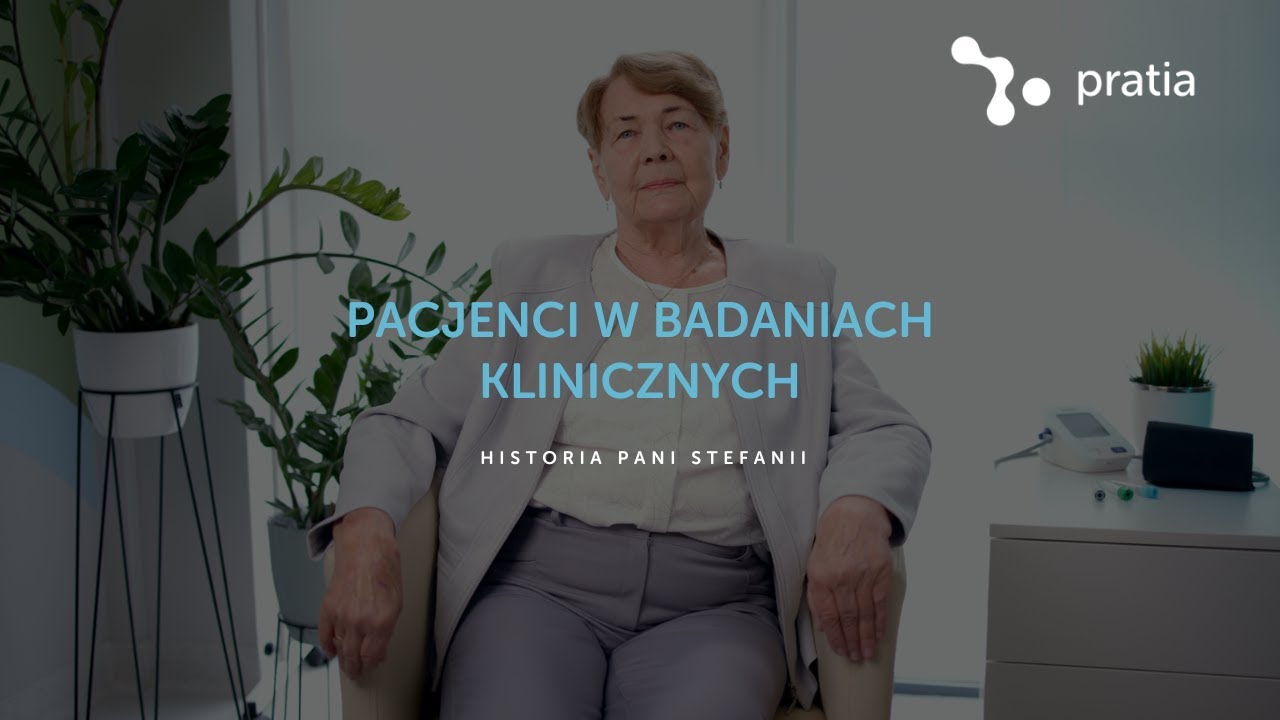 PL | Historia Pani Stefanii - Pacjentki w Badaniu Klinicznym