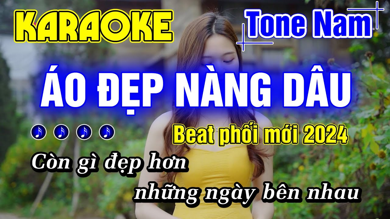 Áo Đẹp Nàng Dâu Karaoke Tone Nam Nhạc Sống Beat Phối Mới 2024 Công Tuấn Bolero - Minh Đức Karaoke